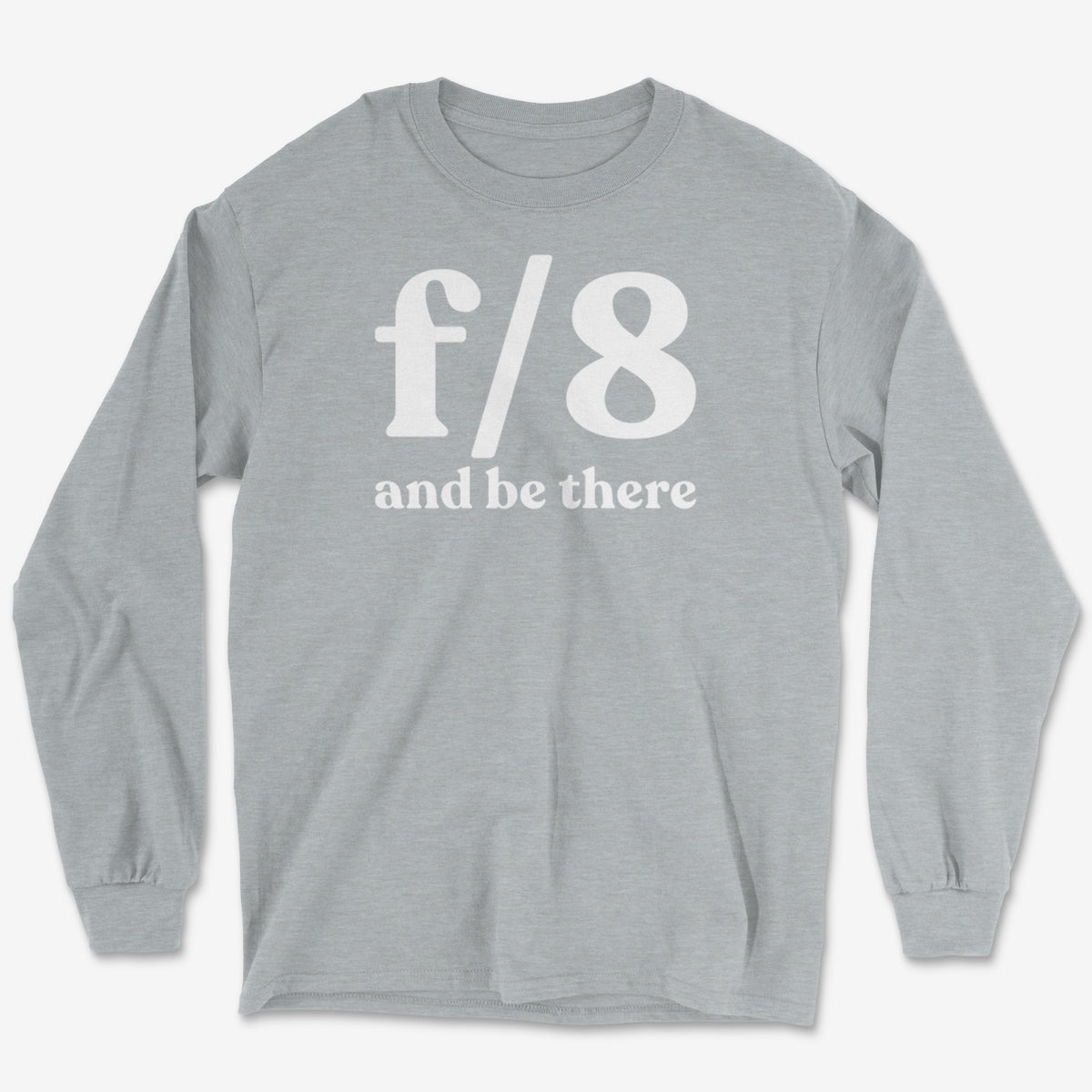 f8 & Be There Long Sleeve Tee