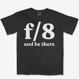 f8 & Be There Tee
