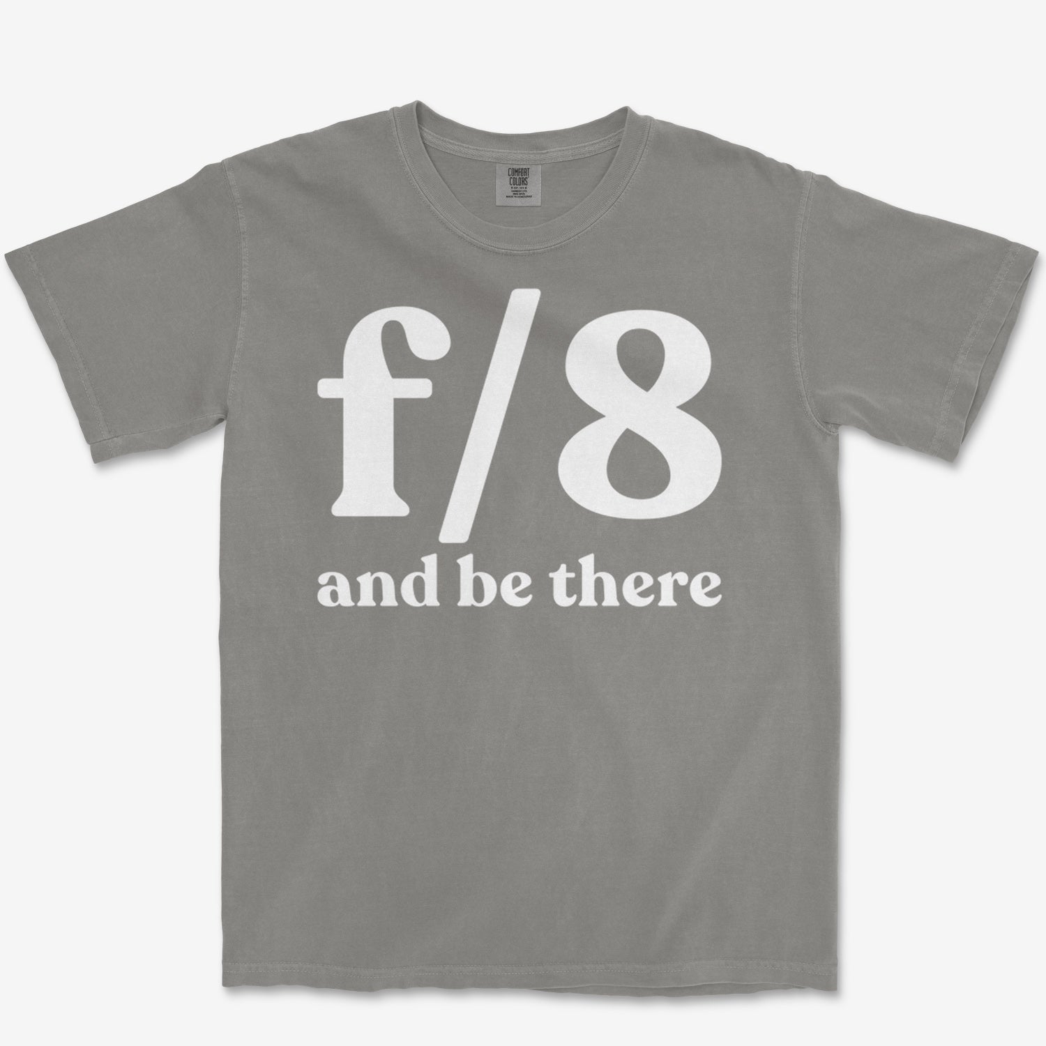 f8 & Be There Heavyweight Tee