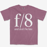 f8 Don't be Late Heavyweight Tee