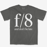 f8 Don't be Late Heavyweight Tee