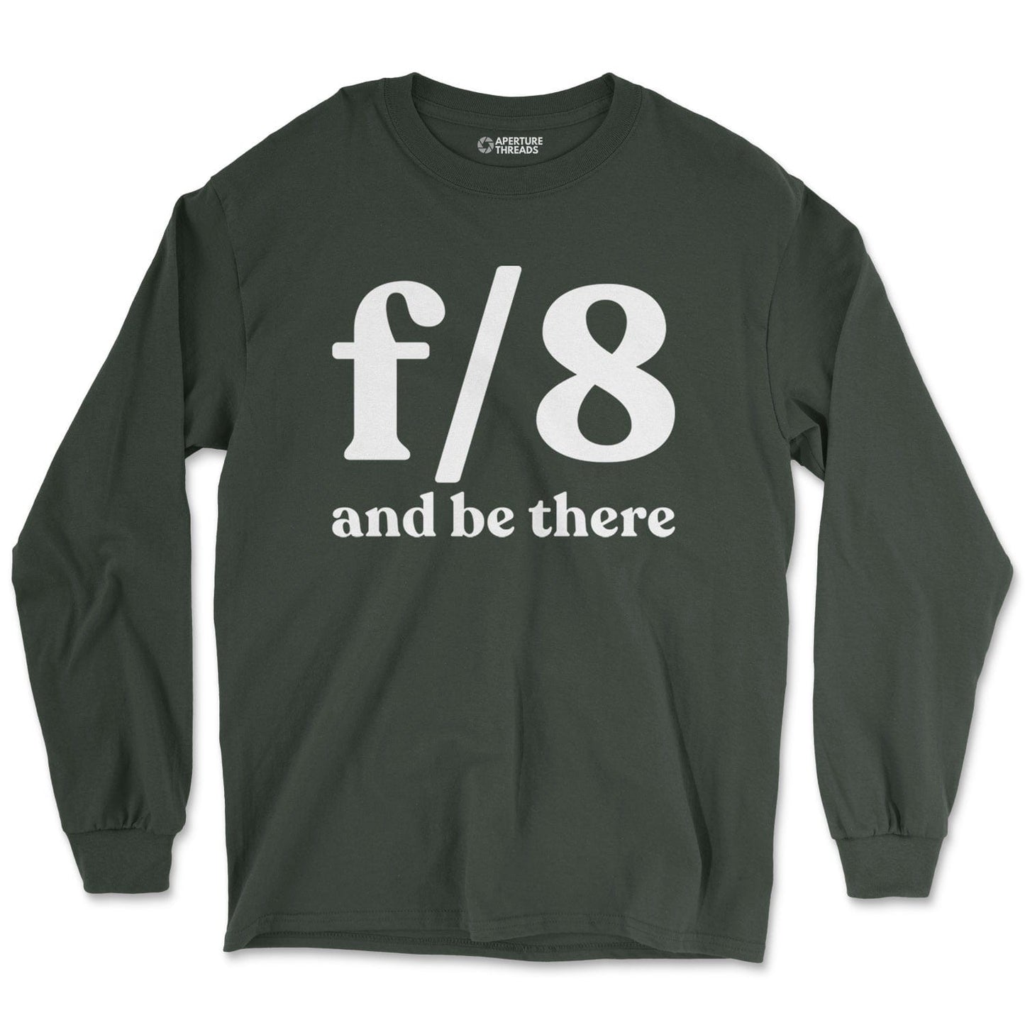 Long-sleeve Forest Green / M f8 & Be There - Long Sleeve