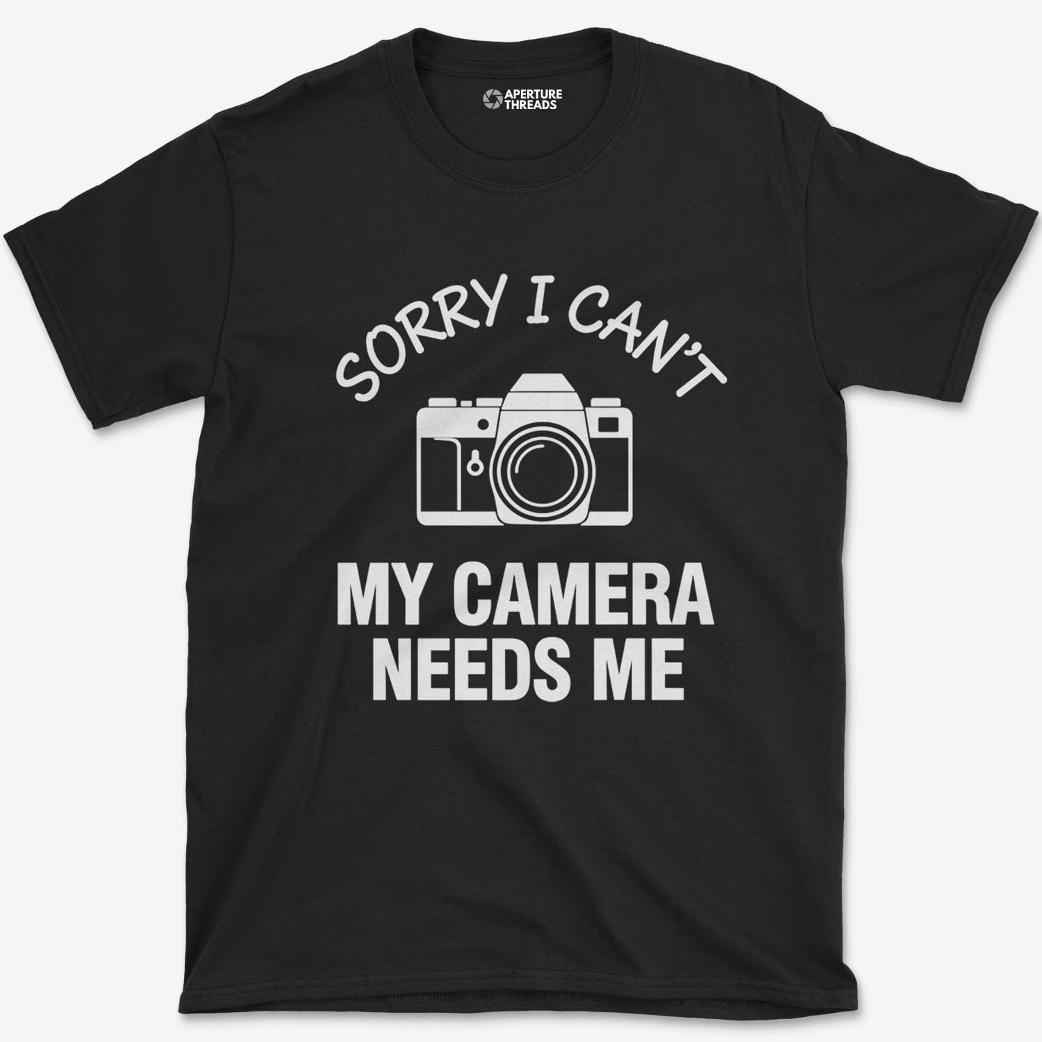 T-Shirt Black / S Camera Needs Me T-Shirt