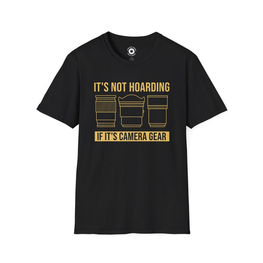 T-Shirt Black / S It's Not Hoarding T-Shirt