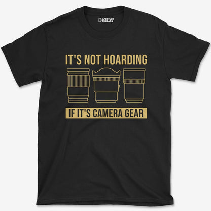 T-Shirt Black / S It's Not Hoarding T-Shirt
