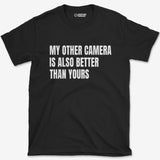 T-Shirt Black / S My Other Camera T-Shirt