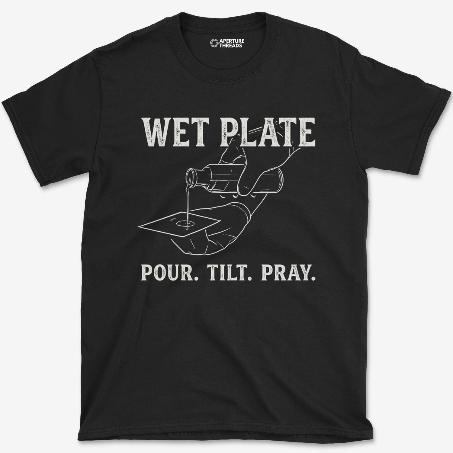 T-Shirt Black / S Pour. Tilt. Pray. T-Shirt