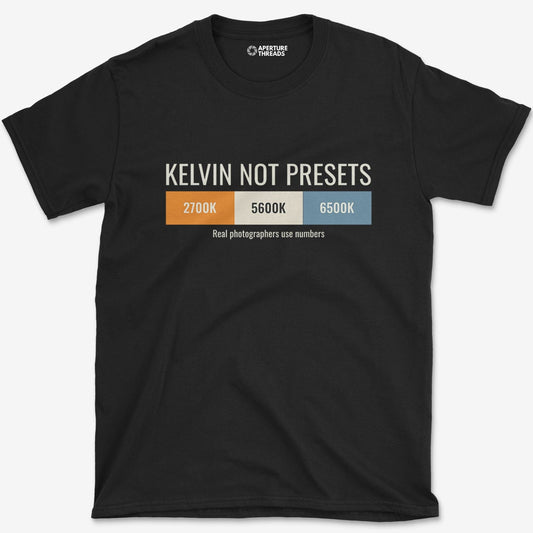 T-Shirt Black / XS Kelvin Not Presets T-Shirt
