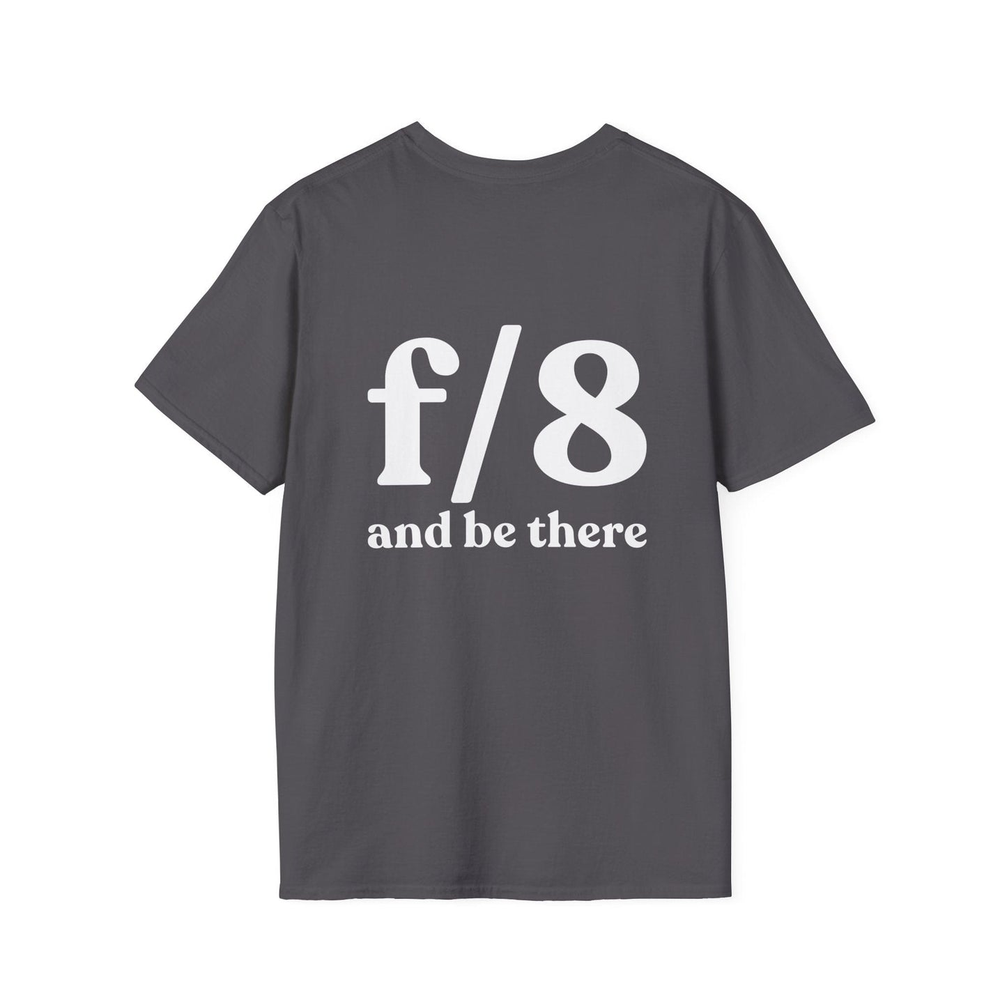 T-Shirt Charcoal / S f8 & Be There (BACK PRINT) T-Shirt