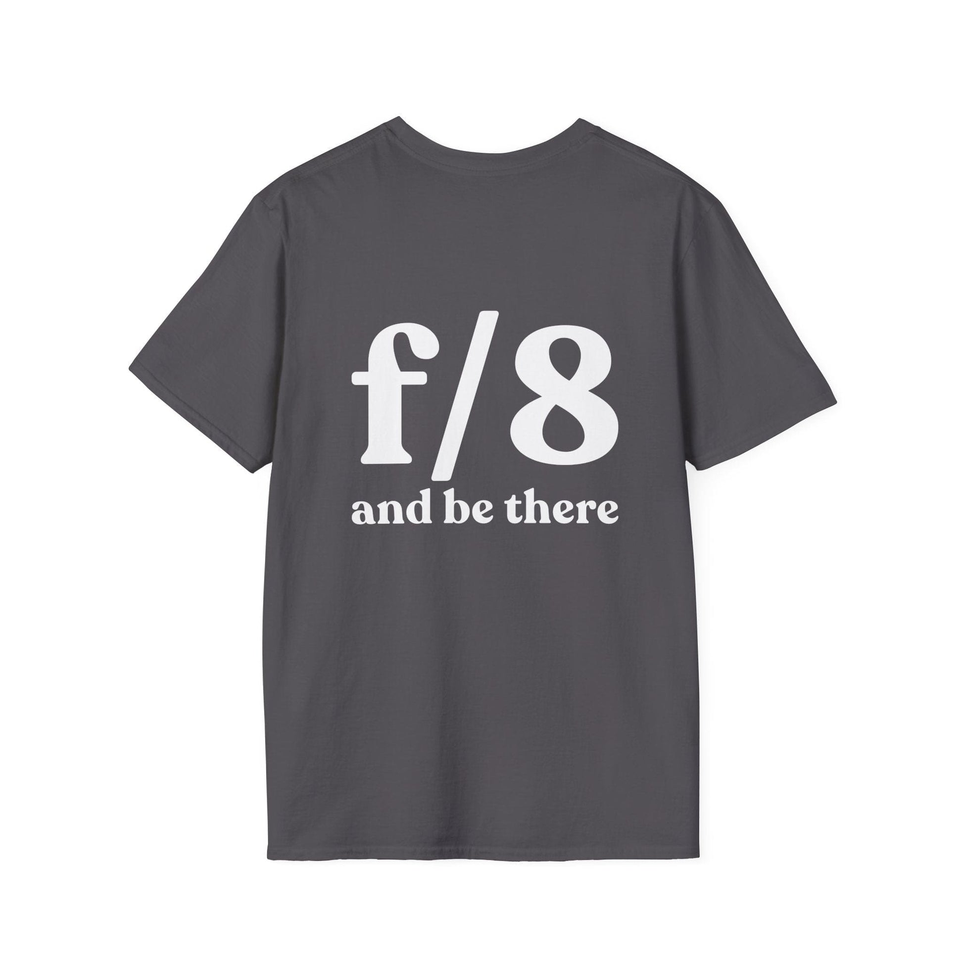 T-Shirt Charcoal / S f8 & Be There (BACK PRINT) T-Shirt