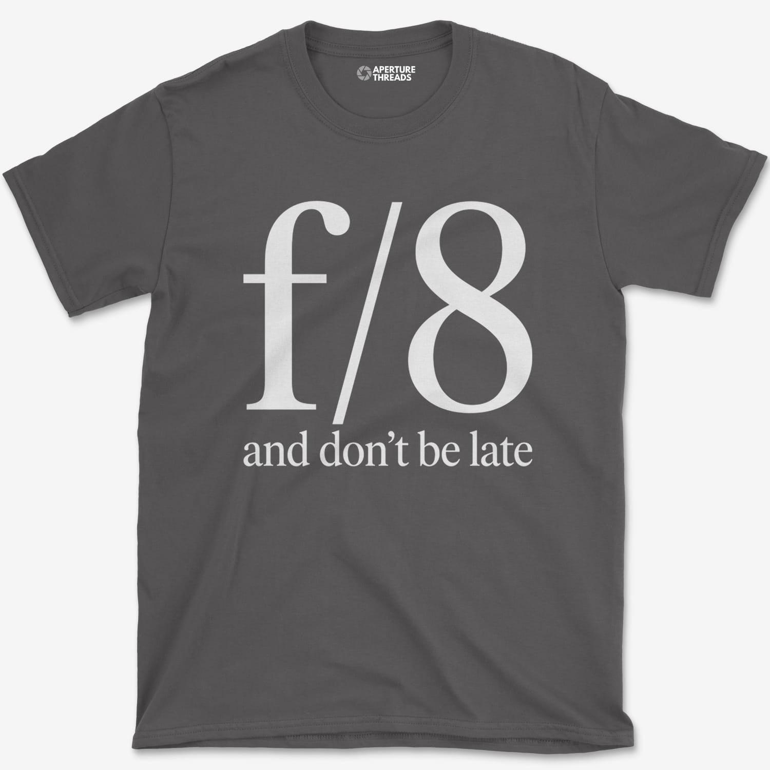 T-Shirt Charcoal / S f8 Don't be Late T-Shirt
