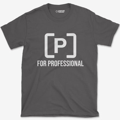 T-Shirt Charcoal / S P For Professional T-Shirt