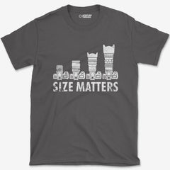 T-Shirt Charcoal / S Size Matters T-Shirt