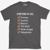 T-Shirt Charcoal / S Symptoms Of Gas T-Shirt