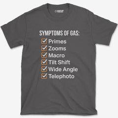 T-Shirt Charcoal / S Symptoms Of Gas T-Shirt