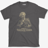 T-Shirt Charcoal / S Worth a 1000 Words T-Shirt