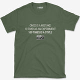 T-Shirt Military Green / S 100 Is A Style T-Shirt