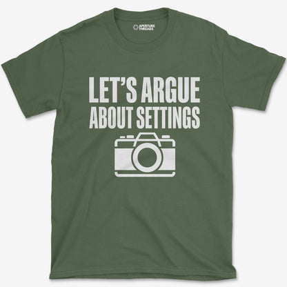 T-Shirt Military Green / S Argue About Settings T-Shirt