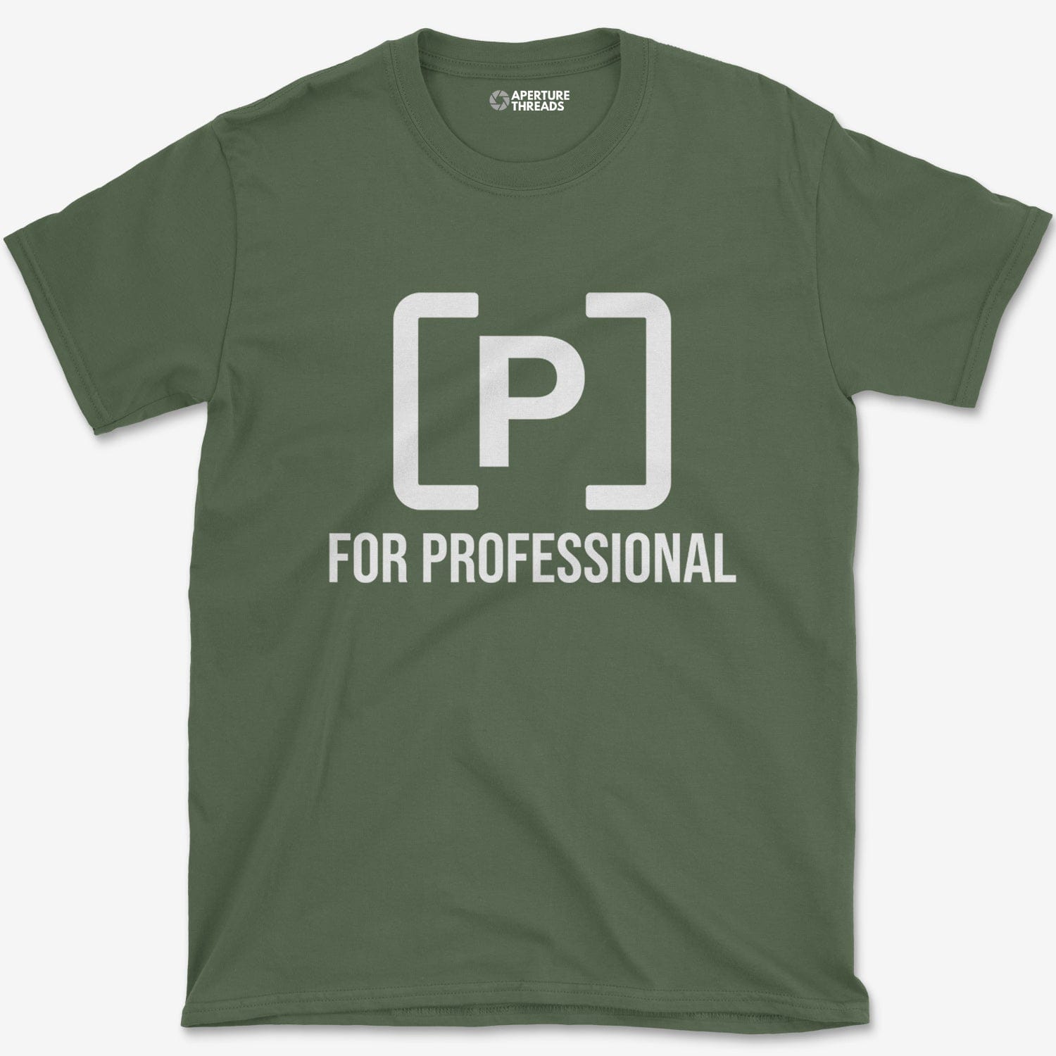 T-Shirt Military Green / S P For Professional T-Shirt