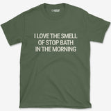 T-Shirt Military Green / S Stop Bath T-Shirt