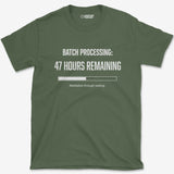 T-Shirt Military Green / S Time Estimate T-Shirt
