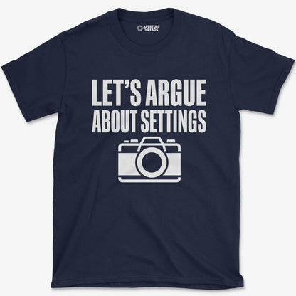 T-Shirt Navy / S Argue About Settings T-Shirt
