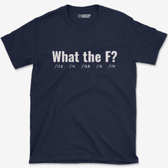 T-Shirt Navy / S What The F T-Shirt