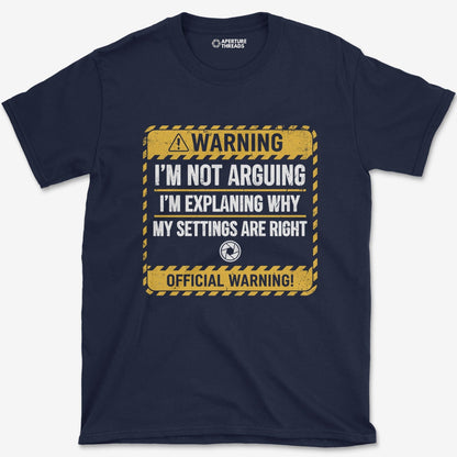 T-Shirt Not Argueing T-Shirt
