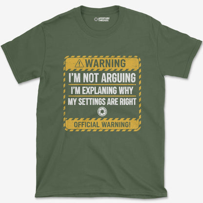 T-Shirt Not Argueing T-Shirt