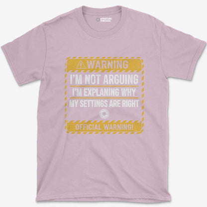 T-Shirt Not Argueing T-Shirt