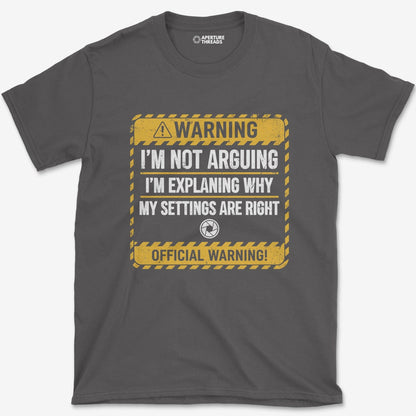 T-Shirt Not Argueing T-Shirt