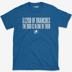 T-Shirt Royal / S 512GB of Branches T-Shirt