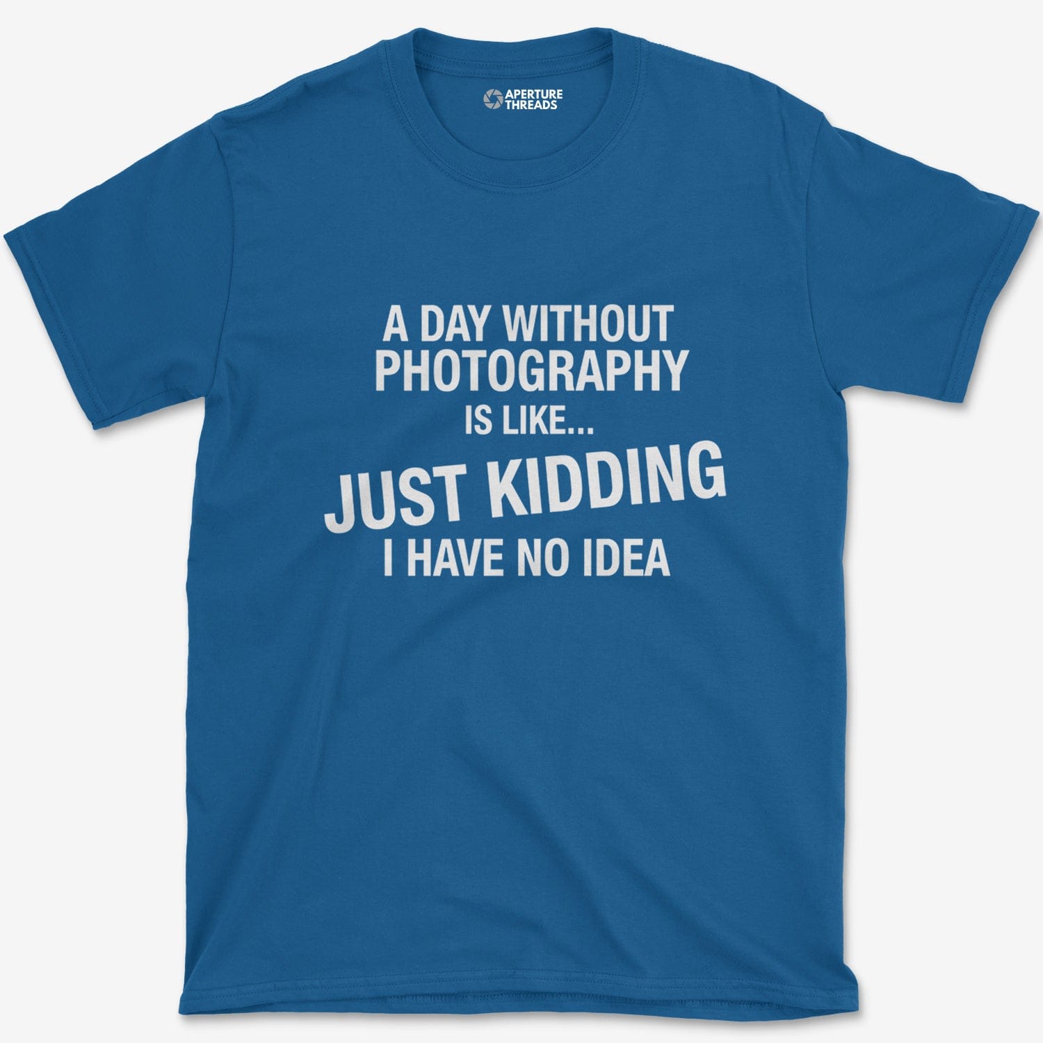 T-Shirt Royal / S A Day Without T-Shirt