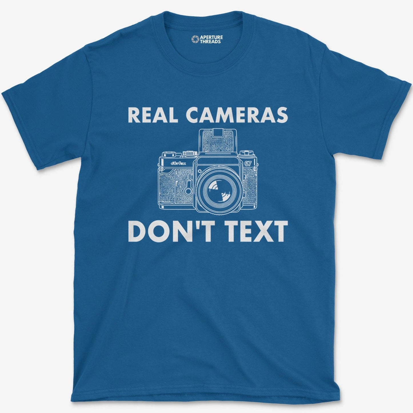 T-Shirt Royal / S Cameras Don't Text T-Shirt