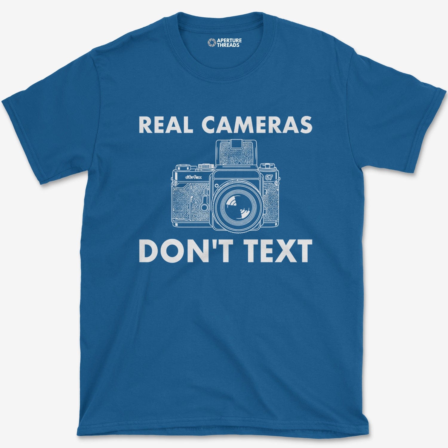 T-Shirt Royal / S Cameras Don't Text T-Shirt
