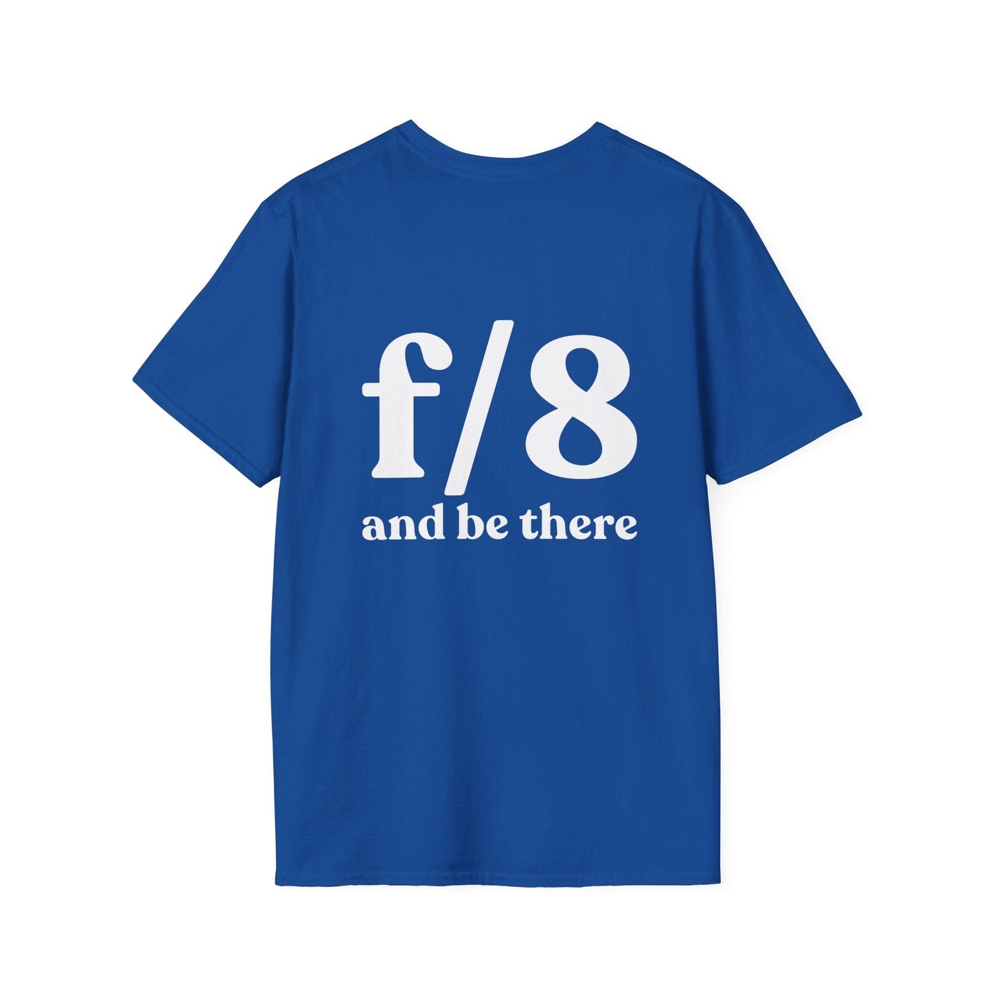 T-Shirt Royal / S f8 & Be There (BACK PRINT) T-Shirt