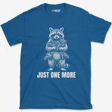 T-Shirt Royal / S Just One More Raccoon T-Shirt