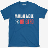 T-Shirt Royal / S Manual Or Nothing T-Shirt