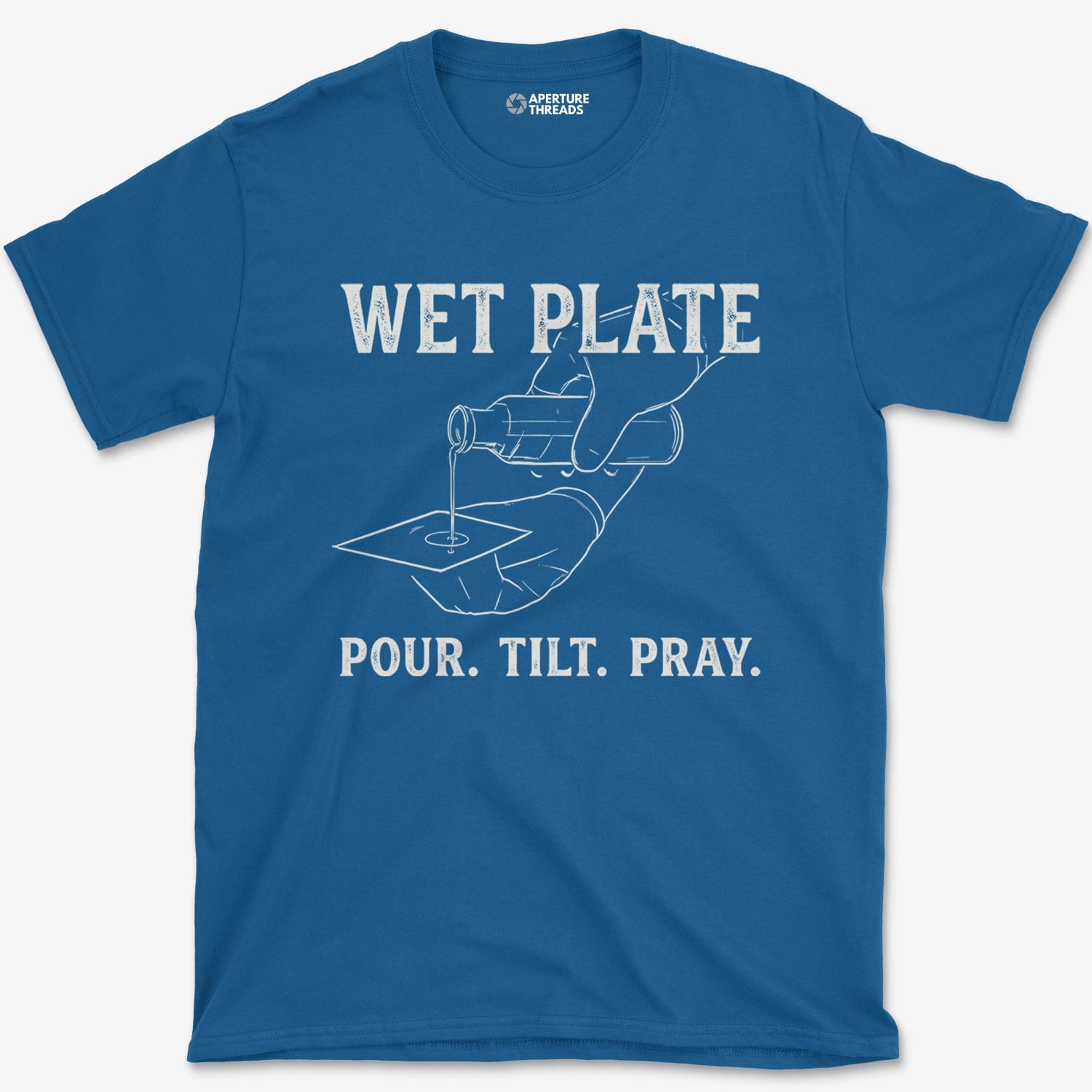 T-Shirt Royal / S Pour. Tilt. Pray. T-Shirt