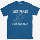 T-Shirt Royal / S Pour. Tilt. Pray. T-Shirt