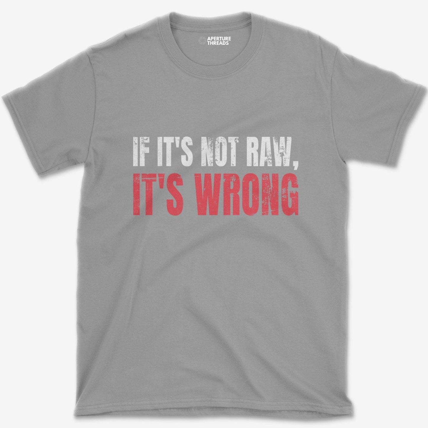 T-Shirt Sport Grey / S Not RAW Wrong T-Shirt